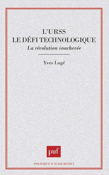 URSS le défi technologique