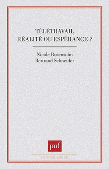 Télétravail: Réalité ou espérance ?