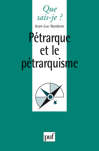 Pétrarque et le pétrarquisme