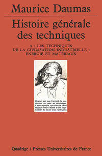 Les Techniques de la civilisation industrielle, énergie et matériaux