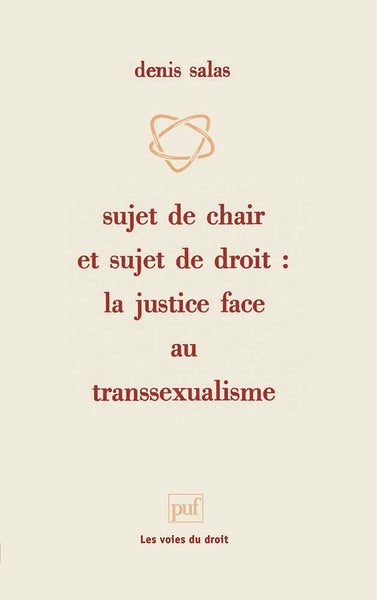 Sujet de chair et sujet de droit