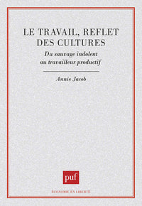 Le travail, reflet des cultures