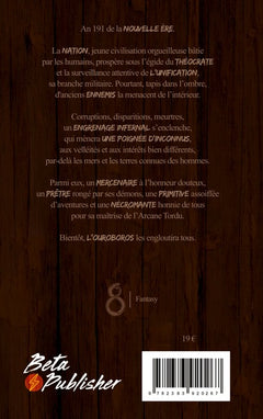 Leur Détestable Existence : Ouroboros T1