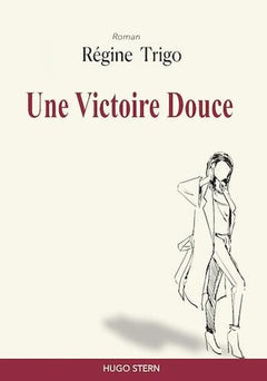 Une Victoire Douce