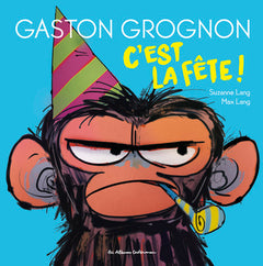 Gaston Grognon - C'est la fête