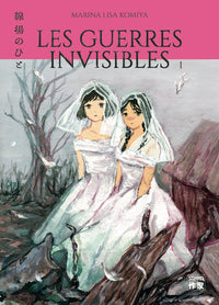 Les Guerres invisibles