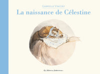 La naissance de Célestine