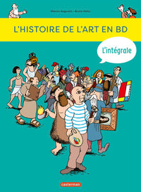 L'Histoire de l'Art en BD - L'Intégrale