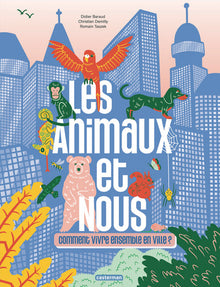 Les animaux et nous