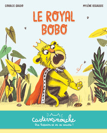 Casterminouche - Le Royal Bobo