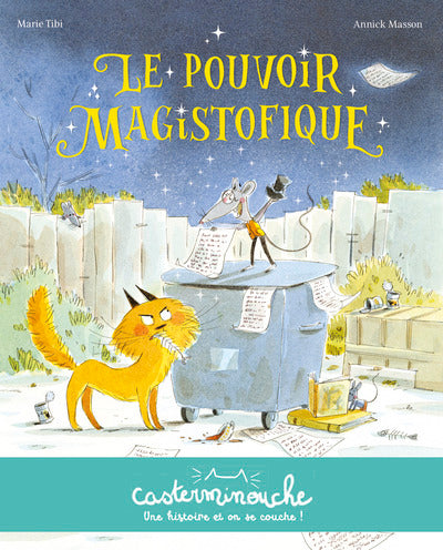 Casterminouche - Le Pouvoir magistofique