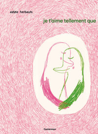 Je t'aime tellement que ...
