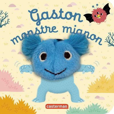 Gaston, monstre mignon