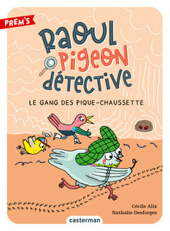 Le gang des pique-chaussette