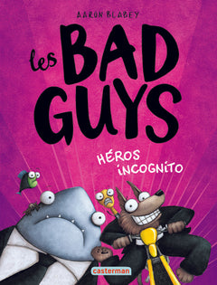 Les Bad Guys