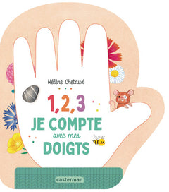 1, 2, 3, je compte avec mes doigts