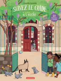 Suivez le guide - À l'école