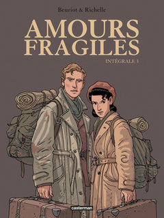 Amours fragiles
