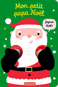 Viens dans mes bras ! - Mon petit papa Noël