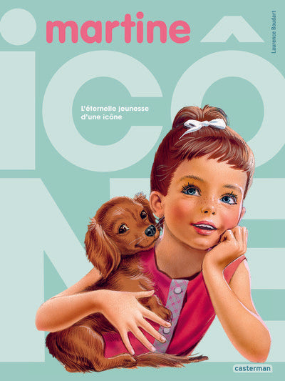 Martine, l'éternelle jeunesse d'une icône