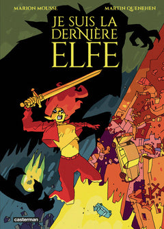 Je suis la dernière elfe