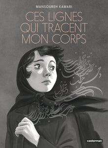 Ces lignes qui tracent mon corps