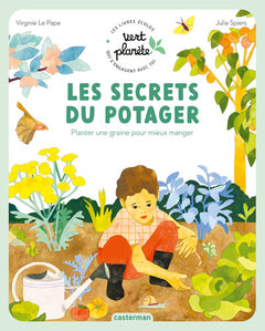 Vert planète - Les secrets du potager