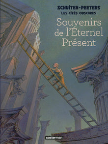Souvenirs de l'éternel présent