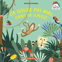 Mon premier pop-up - Ça bouge pas mal dans la jungle
