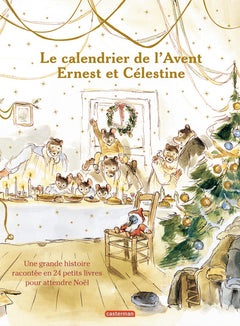 Ernest et Célestine - Le calendrier de l'Avent