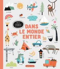 Mon imagier préféré - Dans le monde entier