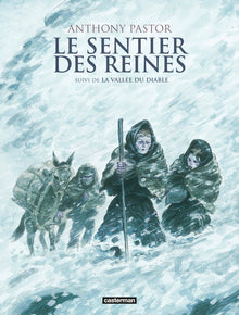 Le Sentier des Reines: Intégrale