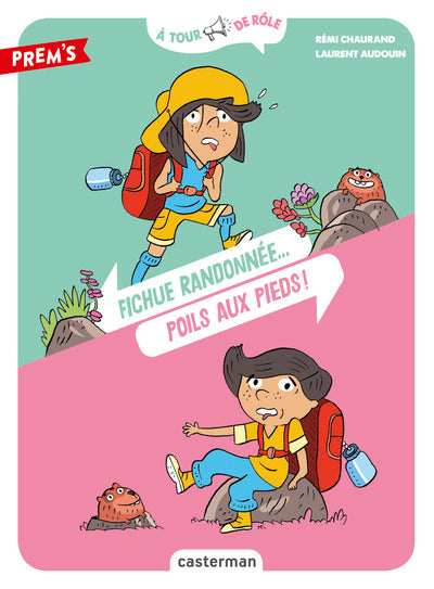 À tour de rôle - Fichue Randonnée... Poils aux pieds