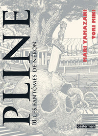 Pline: Les Fantômes de Néron