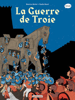 La guerre de Troie