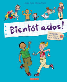 Bientôt ados !