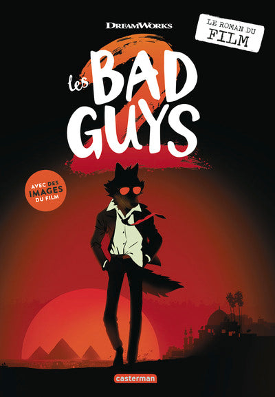 Les Bad guys