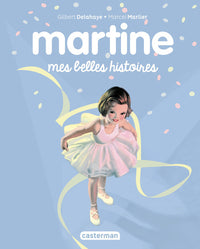 Recueil Martine - Mes belles histoires