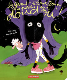 Le grand méchant loup a perdu son doudou