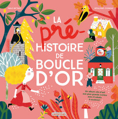 La pré-histoire de Boucle d'or