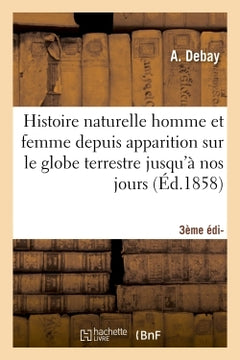 Histoire naturelle de l'homme et de la femme