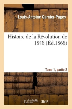 Histoire de la Révolution de 1848