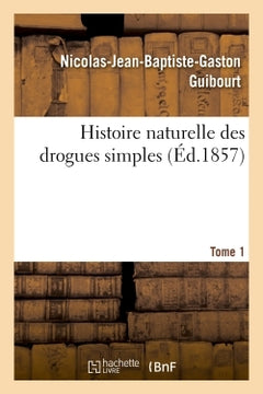 Histoire naturelle des drogues simples