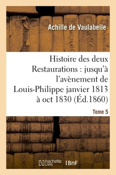 Histoire des deux restaurations
