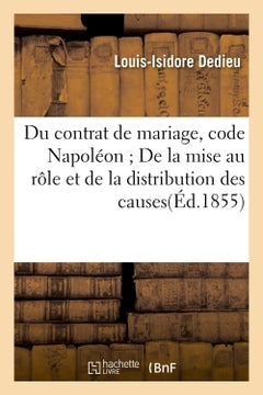 Du contrat de mariage, code Napoléon