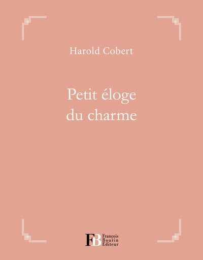 Petit éloge du charme