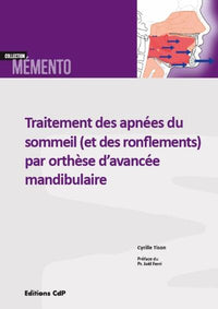 Traitement des apnées du sommeil par orthèse d'avancée mandibulaire