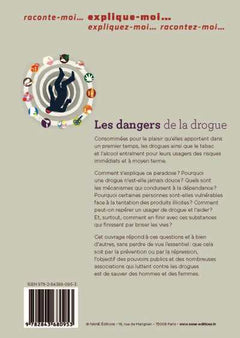 Explique-Moi Les Dangers De La Drogue
