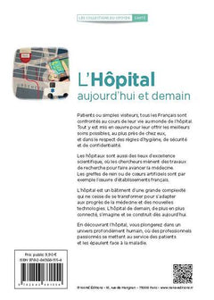 L'hôpital, aujourd'hui et demain