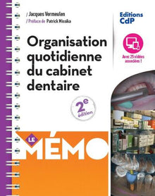 Mémo organisation quotidienne du cabinet dentaire